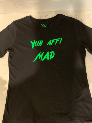 YUH AFFI MAD T-SHIRTS